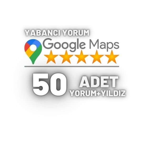 Google-Haritalar-50-Yabanci-Yorum-Satin-Al.jpg