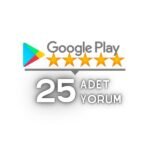 Google Play 25 Yorum Satın Al